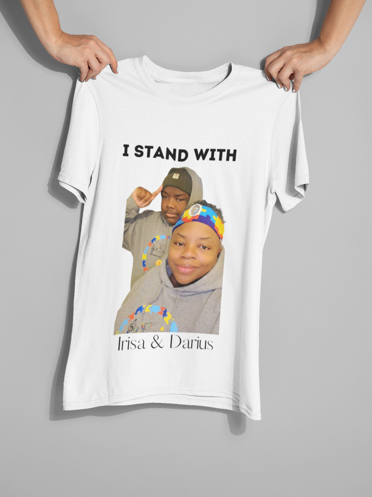 I Stand with Irisa & Darius- Unisex fit T-shirt